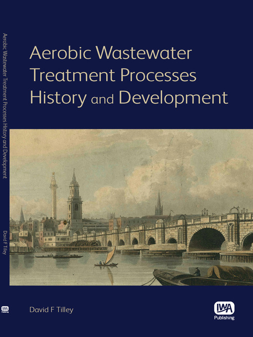 Upplýsingar um Aerobic Wastewater Treatment Processes eftir David F. Tilley - Biðlisti
